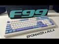 EPOMAKER x AULA F99    -   The Nicest Keyboard Ever