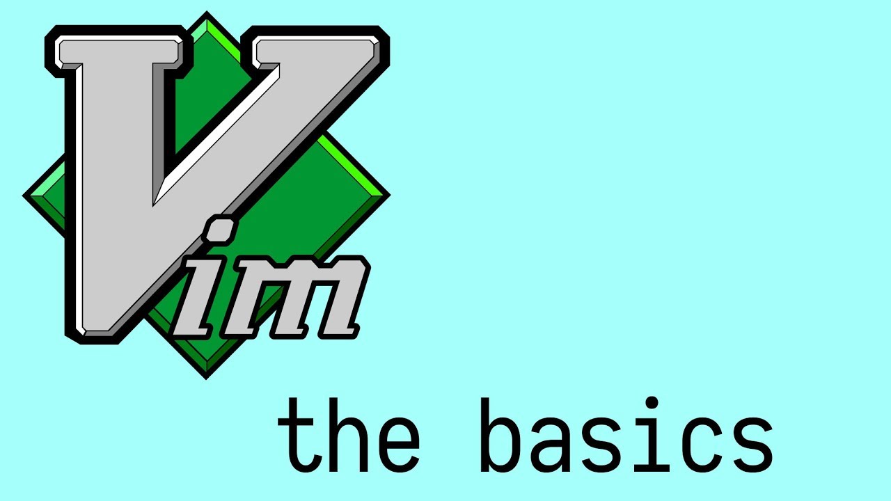 Vim - The Basics - YouTube