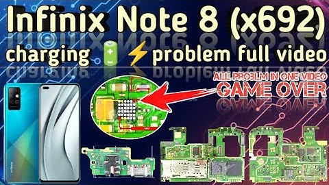 INFINIX NOTE 8 (X692) All charging problem one full diagram video