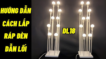 Hướng dẫn lắp ráp đèn dẫn lối trang trí sân khấu đám cưới DL18 | Abshop.com.vn 1324