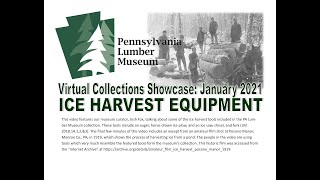 PA Lumber Museum- Virtual Collection Showcase: Ice Harvest Equipment