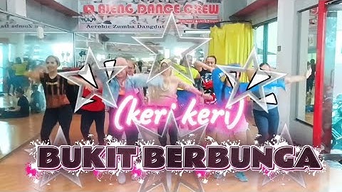 BUKIT BERBUNGA | KERI KERI | DANGDUT KOPLO | JOGET | SENAM KREASI | SS.MAHESSA