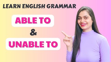 Able to / Unable to | English grammar