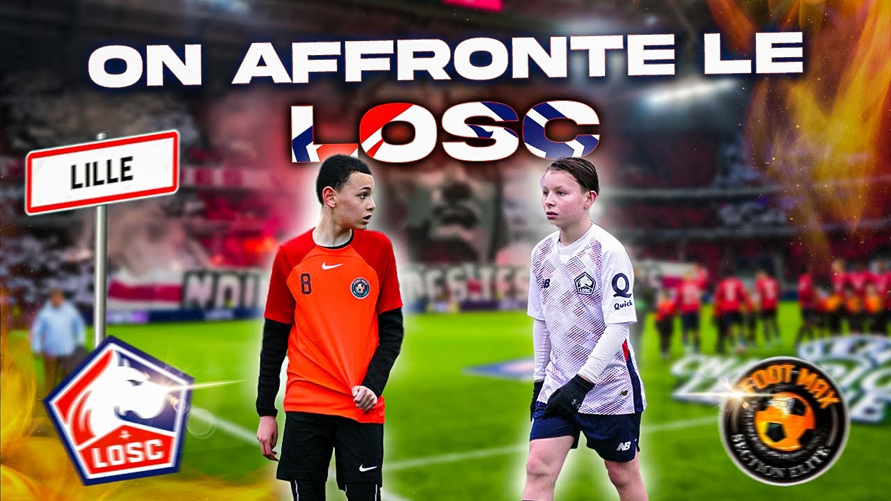 ON AFFRONTE LE LOSC (LE MATCH EST SERRÉ) 🤯🤛🏼⚽