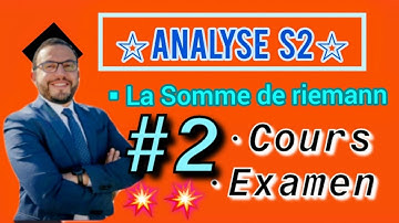 💥 #2 Analyse 2 La Somme de riemann~révision Cours🚨 s2 Examen generale 1 SMPC~MIPC