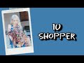 IU - Shopper Lyrics Terjemahan (Rom / Indonesia)
