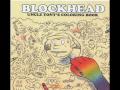 Blockhead - Grape Nuts and Chalk Sauce