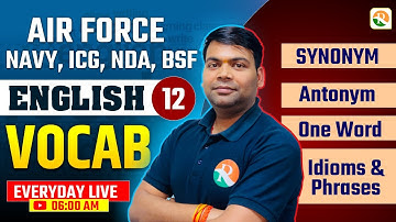 Vocabulary- 13 | Airforce, Navy, ICG, BSF, NDA | Airforce English Classes | BSF English Classes
