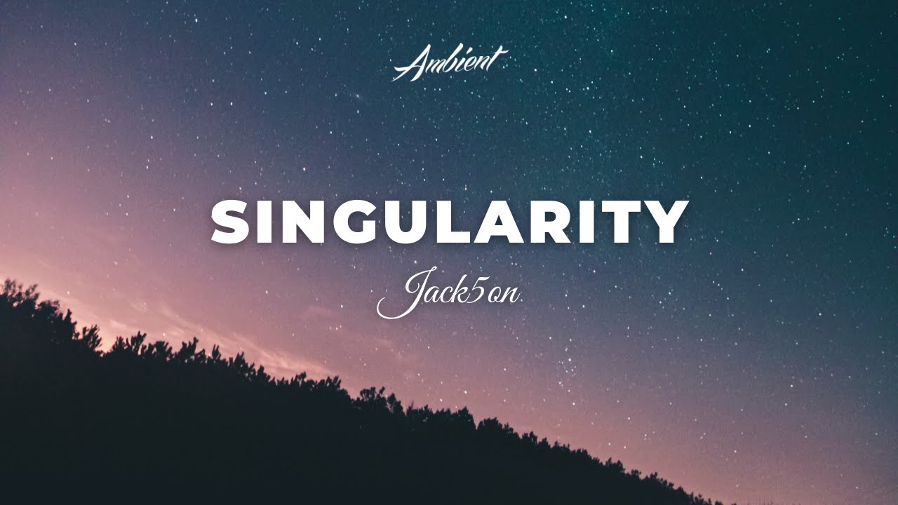 Jack5on - The Singularity [epic cinematic ambient]
