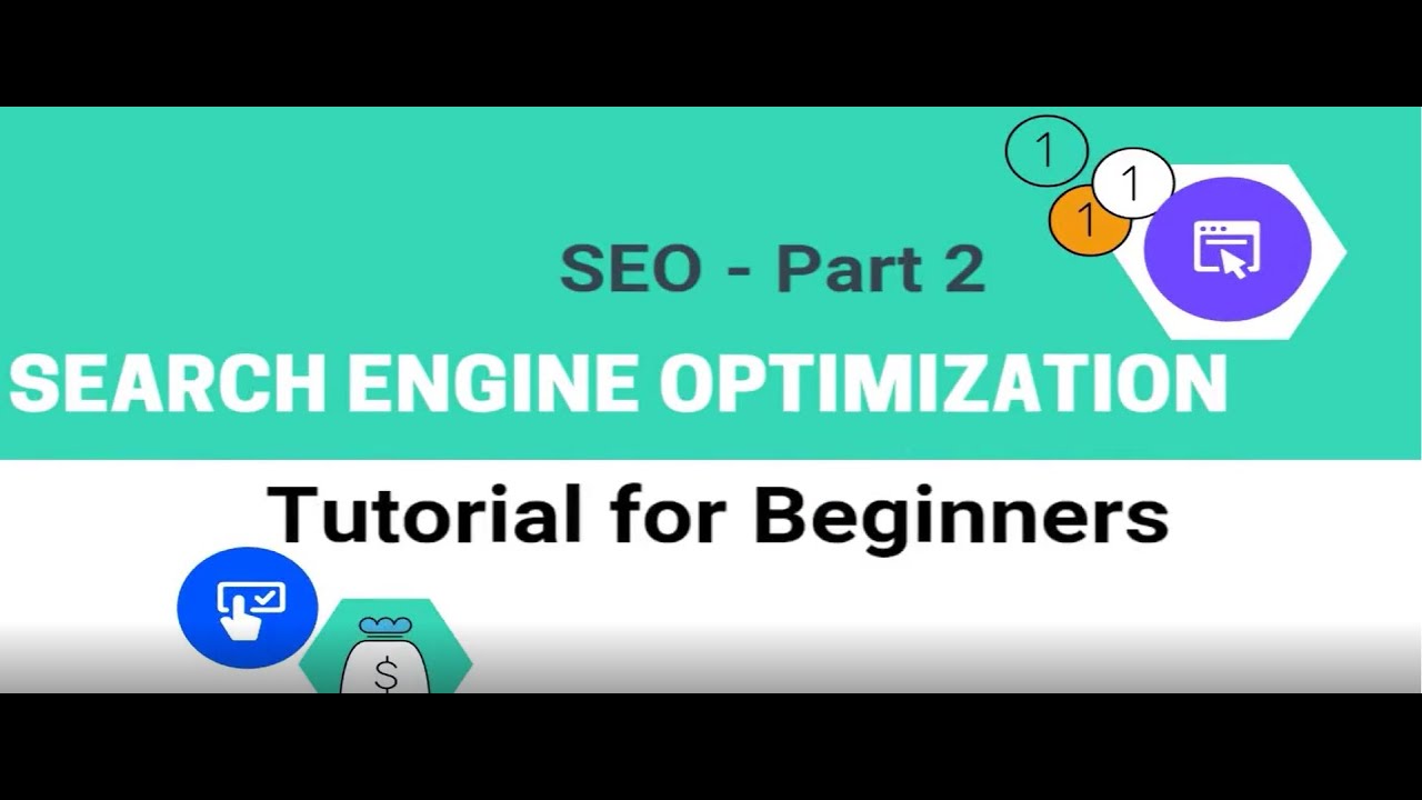 SEO Tutorial For Beginners Part 2 | Search Engine Optimization ...