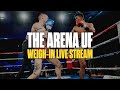  live the arena 6 weighin live from campione ditalia