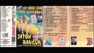 Musik Senam Body Language Jatuh Bangun - Side A