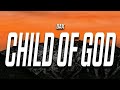 DAX - CHILD OF GOD (LYRICS VIDEO)