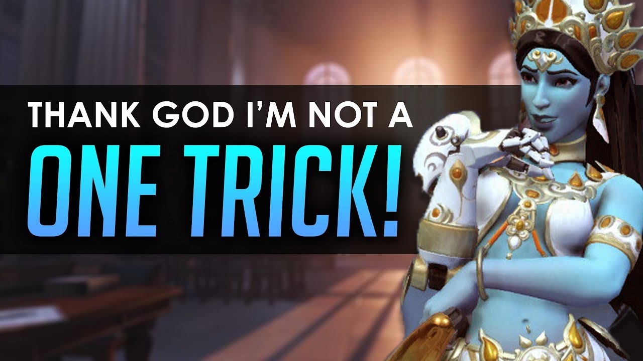 THANK GOD I'M NOT A ONE-TRICK! (Overwatch)