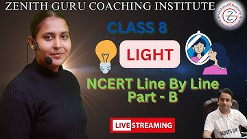 Class 8 Science Chapter 13 I Light I NCERT Line By Line l Part - B l By Nikki Ma