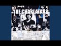 The Charlatans - Us and Us Only