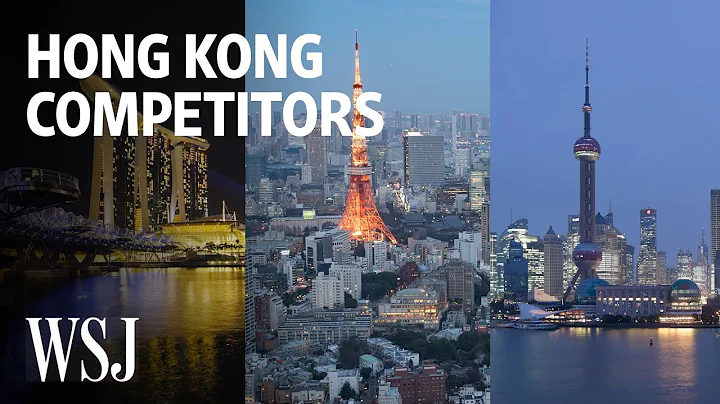 Three Cities That Challenge Hong Kong's Financial-Hub Status | WSJ - DayDayNews
