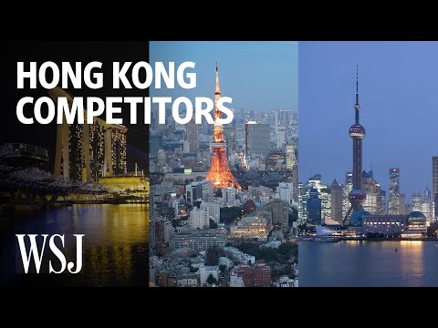 Three Cities That Challenge Hong Kong's Financial-Hub Status | WSJ