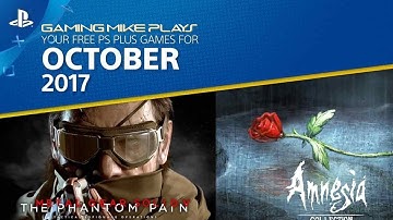 First Play - PS+ FREE Games October 2017 (Metal Gear Solid V, Amnesia, Sky Force, Hue) [ps4 1080p60]