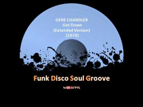 GENE CHANDLER - Get Down (Extended Version) (1979)