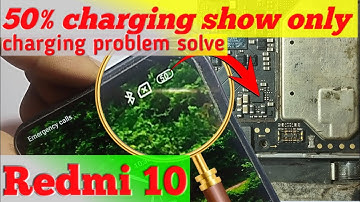 redmi 10 charging problem solutions | 50% charging solve