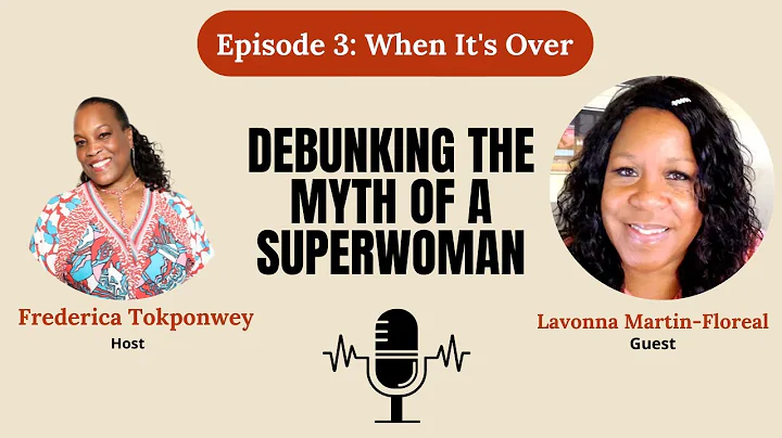 When It's Over with Lavonna Martin-Floreal