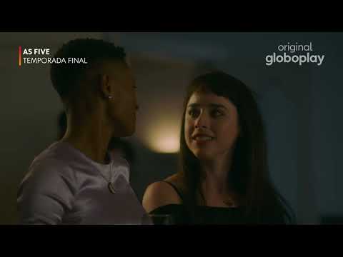 As Five | Teaser Temporada Final | Série Original Globoplay