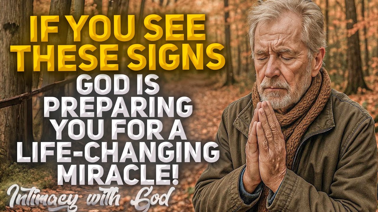 Signs That CONFIRM God is Preparing You for a LIFE-CHANGING Miracle ...