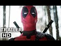 DEADPOOL & WOLVERINE Trailer 2 Teaser (2024)