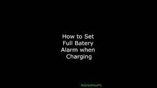 How to Set Full Battery Alarm When Charging on Android screenshot 5