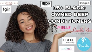 15 + Of My Top Fav Black-Owned Deep Conditioners you HAVE to try! || Support Black-owned businesses!