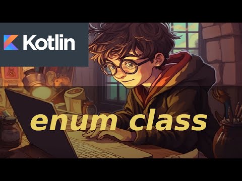 29 Enum class (Kotlin course)