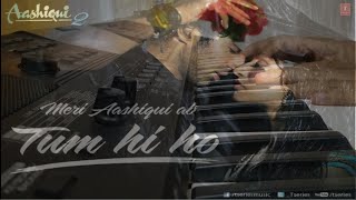 Tum hi ho | Piano cover | Arijit singh | Pankj chaudhary