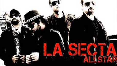 La Secta All Star - "Todo sabe mal"