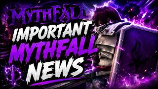 IMPORTANT MYTHFALL NEWS + Q&A (ACT 2 & 3)