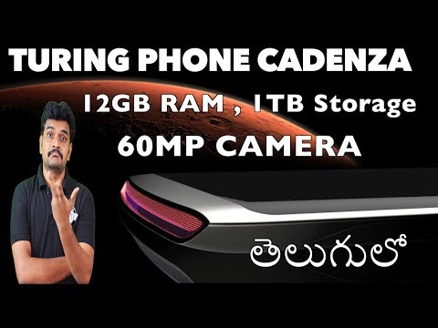 Turing Phone Cadenza 12GB RAM, 60MP rear camera ll in telugu ll by prasad ll