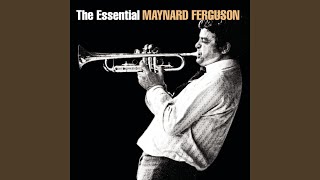 Video thumbnail of "Maynard Ferguson - Macarthur Park"