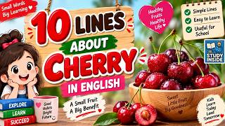 🍒 10 Lines About Cherry in English | 🌸 Cherry Essay in English | 10 Easy Lines for Students