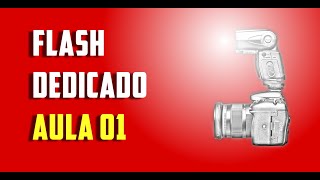 FLASH DEDICADO - AULA 01 [LIVE]