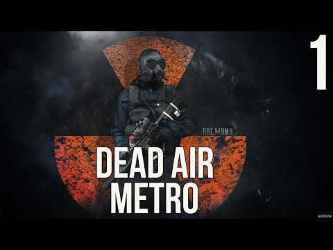 Видео: 🔥 НОВЫЙ РЕЖИМ ДЛЯ МЁРТВОГО ВОЗДУХА! STALKER DEAD AIR METRO! #1