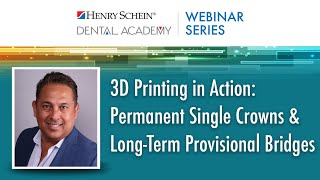 3D Printing in Action: Permanent Single Crowns & Long-Term Provisional Bridges