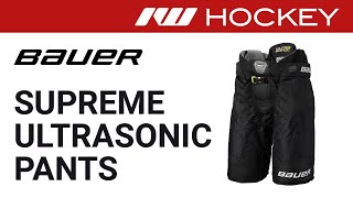 Bauer Supreme Ultrasonic Pant Review