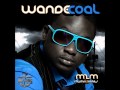 Wande Coal - Ten Ten