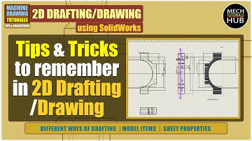 Tips & Tricks to Remember in 2D Drafting / Drawing | SolidWorks Tutorials | Machine Drawing
