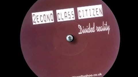 2econd Class Citizen - Real Therapy