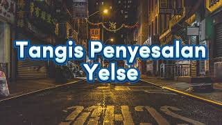 Yelse - Tanpa Penyesalan (Video Lirik)