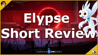 Elypse Short Review: Better than Ori