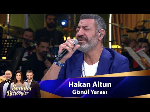 Hakan Altun - GÖNÜL YARASI