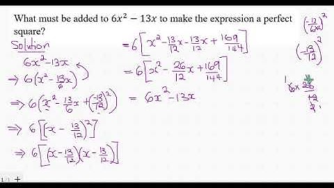 What must be added to make a perfect square
