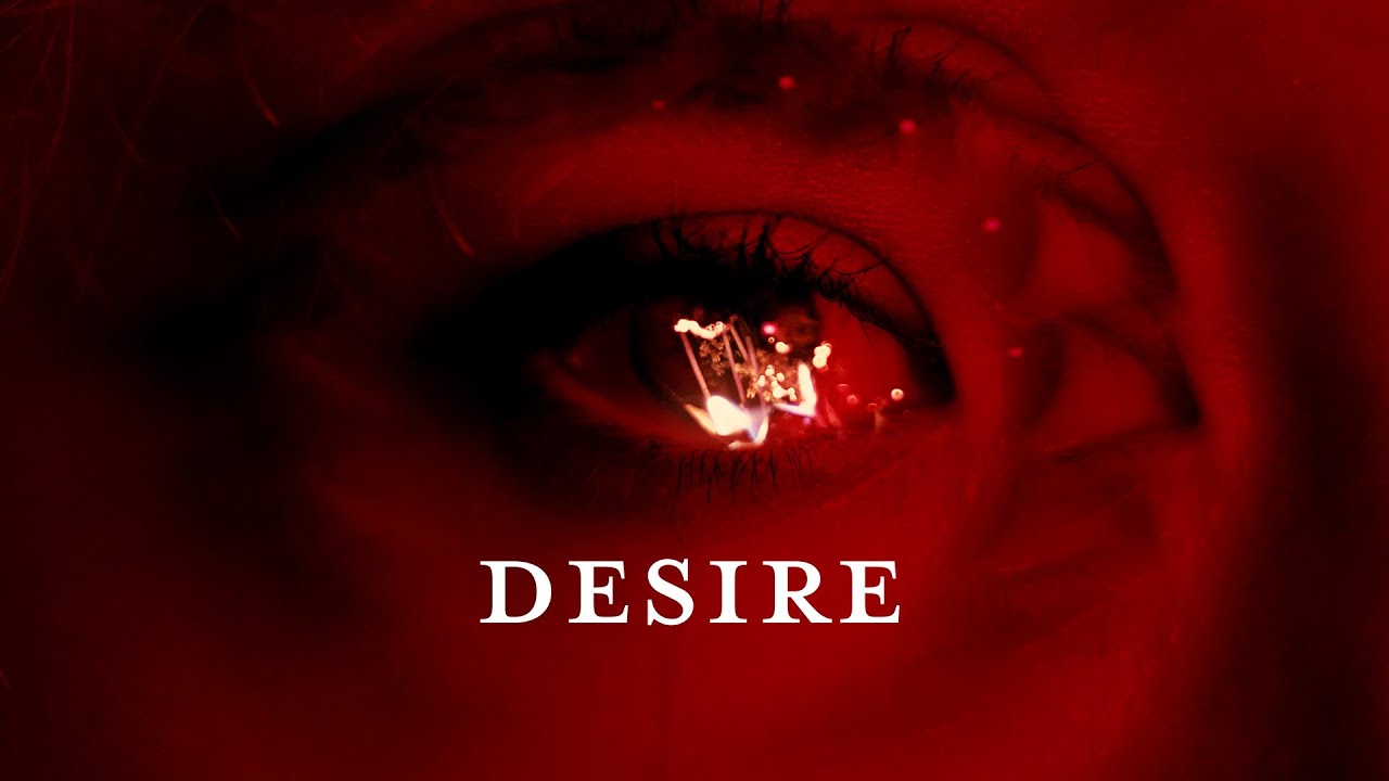 Desire. Short Film